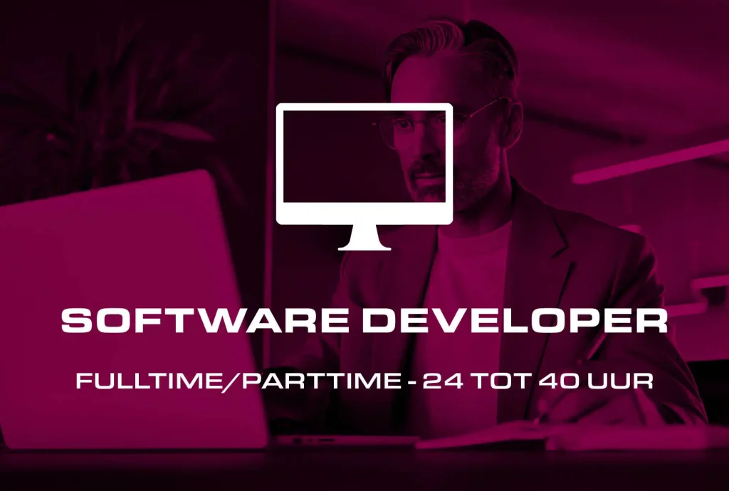 Magenta-tinted banner showing a software developer at a laptop with a white monitor icon overlay and Dutch job text: Software Developer, Fulltime/Parttime 24 tot 40 uur.